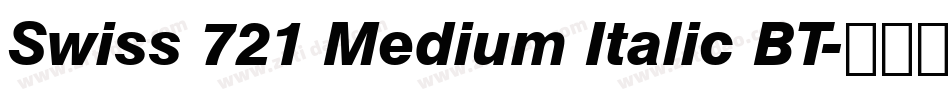 Swiss 721 Medium Italic BT字体转换